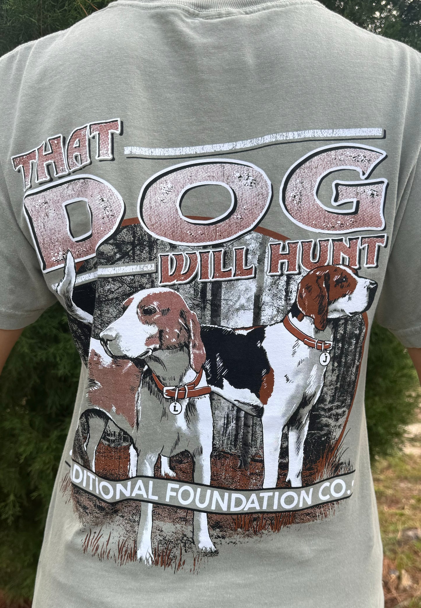 "That Dog Will Hunt" Tee